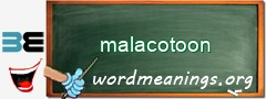 WordMeaning blackboard for malacotoon